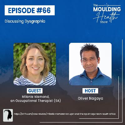 MH 066 :: Discussing Dysgraphia with an Occupational Therapist (SA) | Milanie Niemand | Kitrin