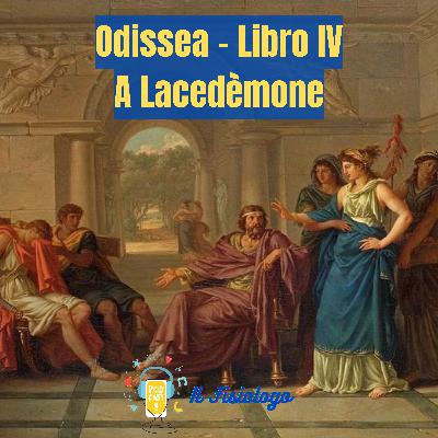 56 - Odissea - Libro IV - A Lacedèmone
