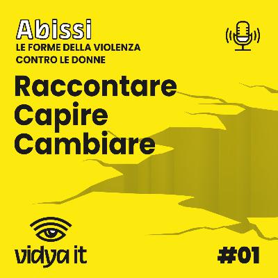 Abissi: Raccontare, capire, cambiare Abissi: Raccontare, capire, cambiare