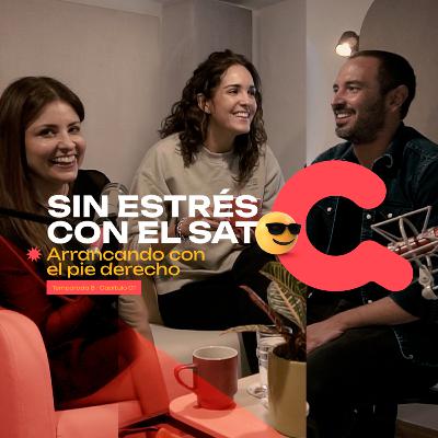 99. Sin Estrés con el SAT: Arrancando con el pie derecho