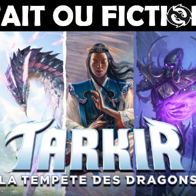 [FoF #53] CHOISISSEZ VOTRE CLAN ! Vous ne verrez plus Tarkir de la même façon après ça… Lore Magic