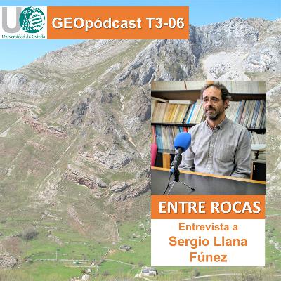 Geopodcast 3x06. Entre rocas