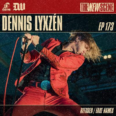Repost - Episode 173: Dennis Lyxzén of Refused / Fake Names Repost - Episode 173: Dennis Lyxzén of Refused / Fake Names