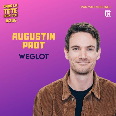 34M€ pour 62 employés - Augustin Prot (Weglot)