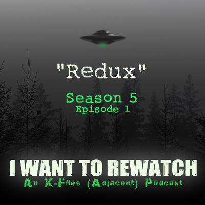 Season 5, Episode 1: “Redux”