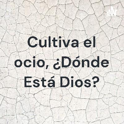 Cultiva el Ocio