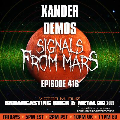 Signals From Mars - Episode 416 - Xander Demos