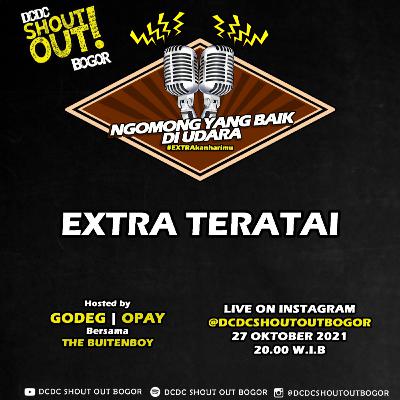 EXTRA TERATAI Bersama The Buitenboy EXTRA TERATAI Bersama The Buitenboy