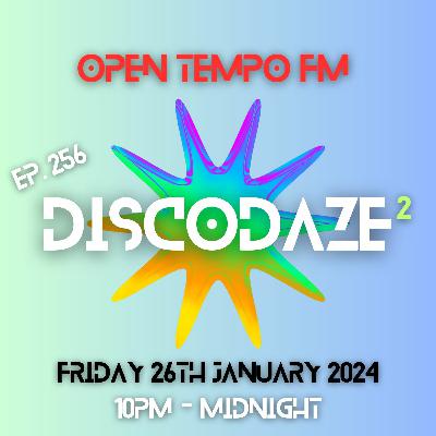 DiscoDaze #256 - 26.01.24