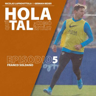 Episodio 5. Franco Soldano
