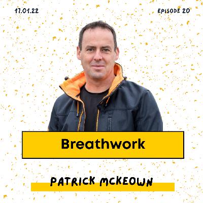 Ep 20 - Breathwork