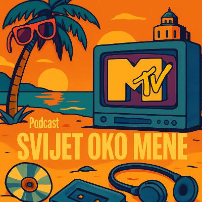 Dalmacija,MTV, nostalgija i sve između (EP.102)