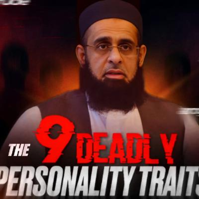 The Nine Deadly Personality Traits