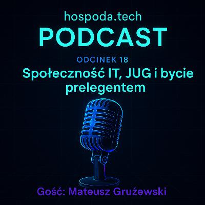 18. Społeczność deweloperów – po co nam to wszystko? 18. Społeczność deweloperów – po co nam to wszystko?