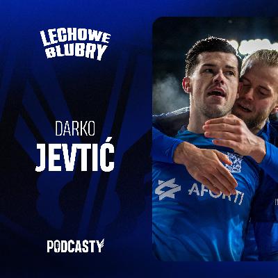 DARKO JEVTIĆ: MISTRZOSTWO ZARAZ PO ŚLUBIE SIOSTRY