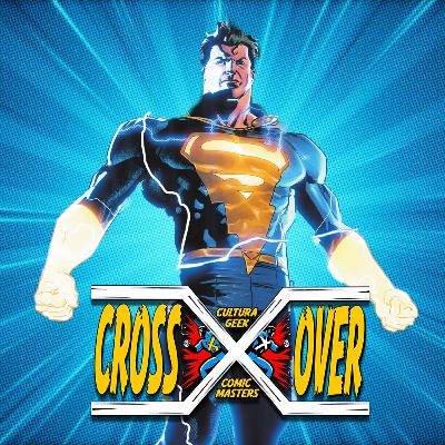 Crossover E72 Superman: Tramposo? Crossover E72 Superman: Tramposo?