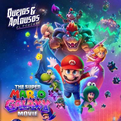 Quejas & Aplausos - Super Mario Galaxy La Película | 959