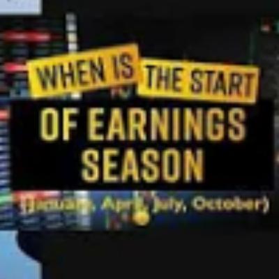 Earnings Season Explained