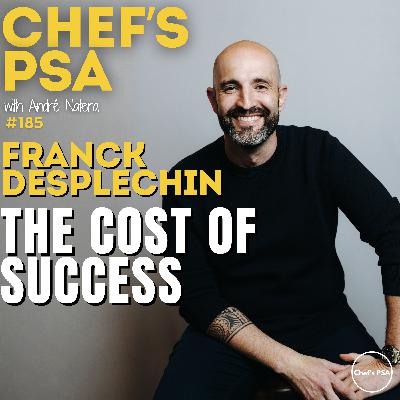 Why Chasing Titles Is Burning Chefs Out Franck Desplechin Ep 185
