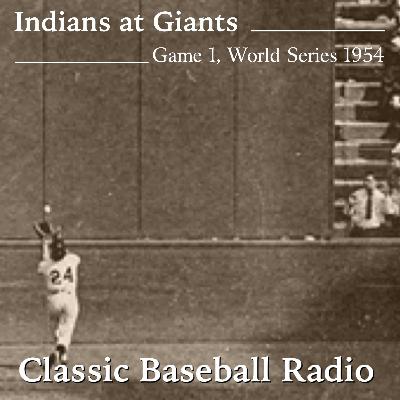 Remembering Willie Mays, The Legend Of The Say Hey Kid, Indians at Giants, Game 1, 1954 World Series.