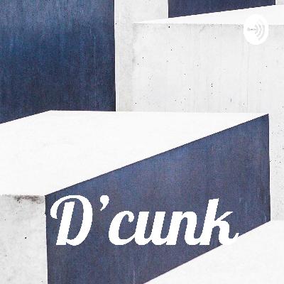 D'cunk (Trailer)