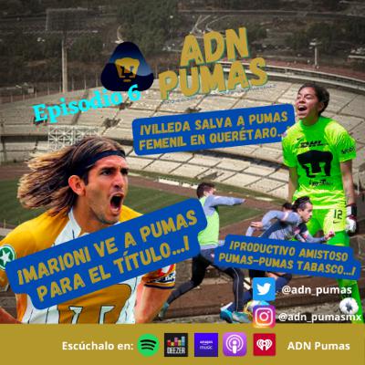 ADN Pumas - Tenemos en entrevista a Bruno Marioni. Igualan Pumas 3-3 ante Pumas Tabasco en amistoso. Lillini contempla jugadores de la filial para la Concachampions. (EP 06)