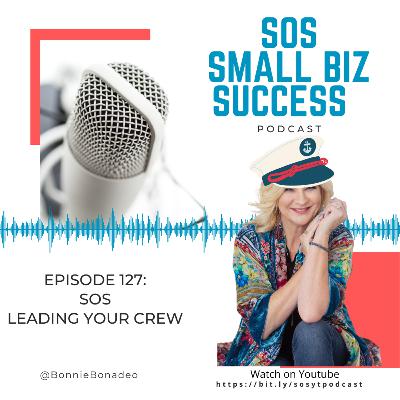 SOS- Leading the Crew