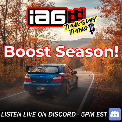 IAG Thursday Thing EP.99: Boost Weather!!! Tips for the fall!