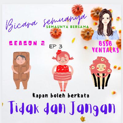 Kapan boleh berkata “Tidak” dan “Jangan” Kapan boleh berkata “Tidak” dan “Jangan”