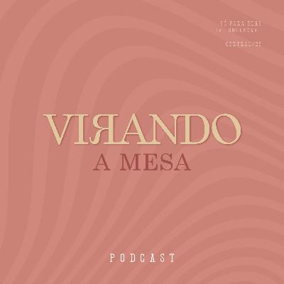 Virando a Mesa: 001 - Autoimagem