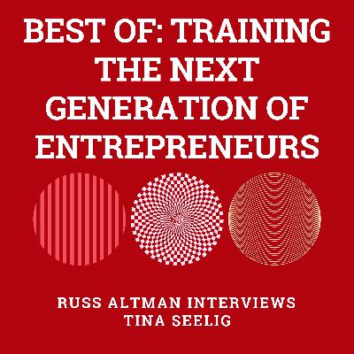 Best of: Training the next generation of entrepreneurs