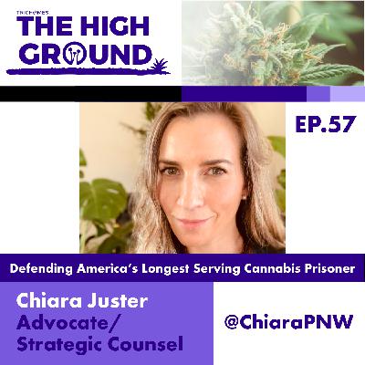 Attorney Talks Defending America's Longest Serving Cannabis Prisoner - Chiara Juster