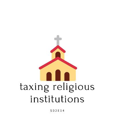 Taxing Religious Institutions