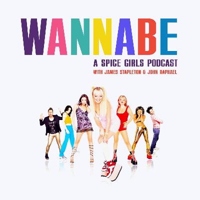 Spice Girls: Wannabe 25 Years Spice Girls: Wannabe 25 Years
