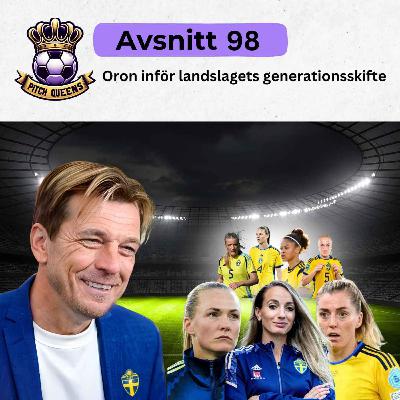 98. Oron inför landslagets generationsskifte
