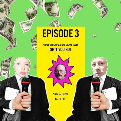 Episode 3: I Shit You Not
