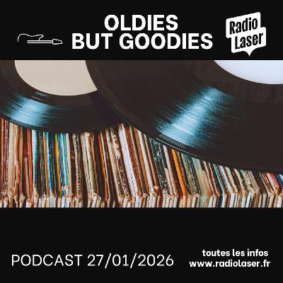 Oldies but goodies du 27 Janvier 2026