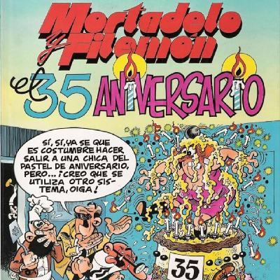 #LosTiosdelaTIA - Capítulo 15 - 35 Aniversario