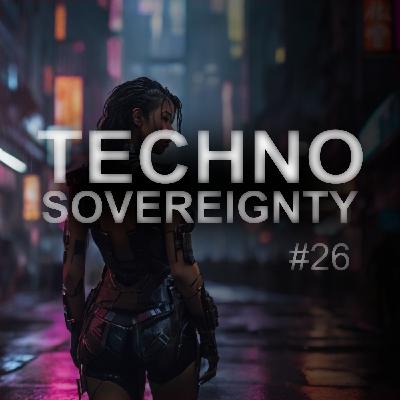 Techno Sovereignty EP26