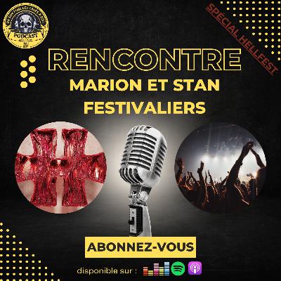 Spécial Hellfest 25 - Rencontre avec Marion et Stan - Festivaliers