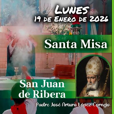 ✅ MISA DE HOY lunes 19 de Enero del 2026 - Padre Arturo Cornejo