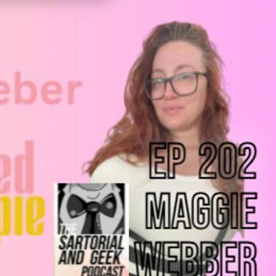 EP 202 Maggie Weber, The Refashioned Hippie