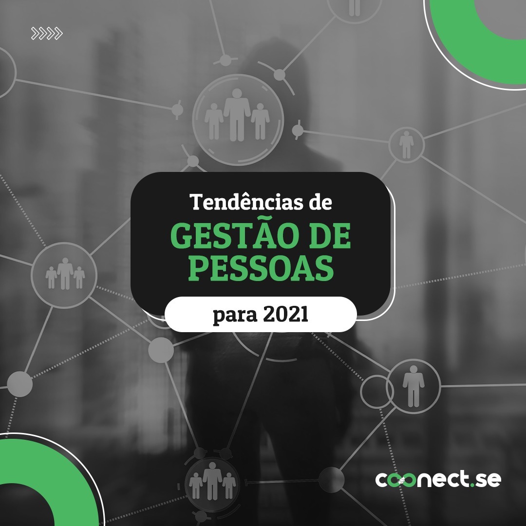Tendências de Gestão de Pessoas em 2021 - Podcast Tendências de Gestão de Pessoas em 2021 - Podcast