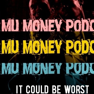 The Mu Money Podcast