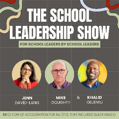 S9 E2: Year of Acceleration for All (Yes, that includes Black Males)