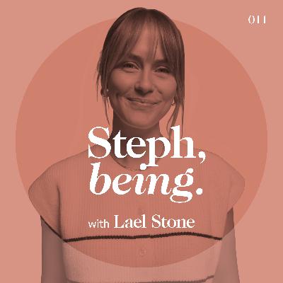 Steph Claire Smith, being. with Lael Stone | Body, Worth and Becoming ♥︎