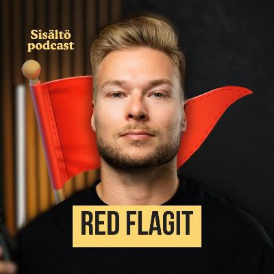 Red flag asiakkaat? Varo näitä asiakkaita
