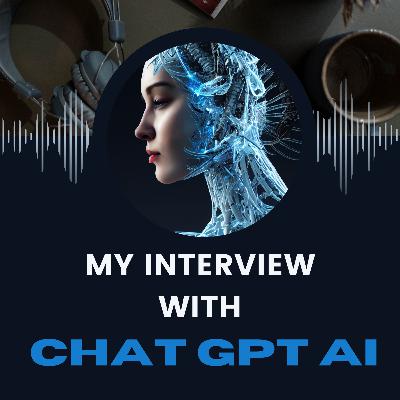 My Interview With AI My Interview With AI