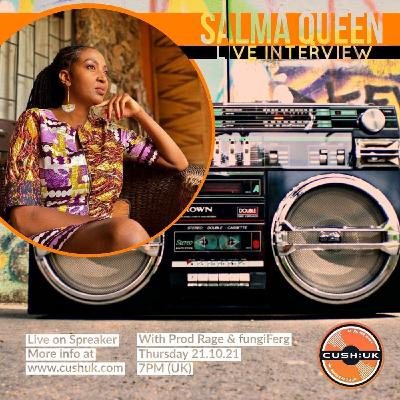 The Cush:UK Takeover Show - EP.212 - Prod Rage, fungiFerg & Salma Queen The Cush:UK Takeover Show - EP.212 - Prod Rage, fungiFerg & Salma Queen