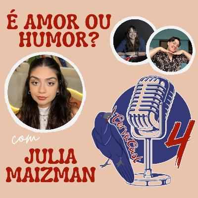 CorvaCast #4 - Como (não) escrever uma comédia romântica ft. Júlia Maizman